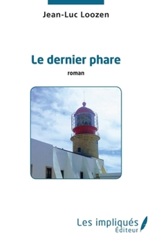 Paperback Le Dernier phare [French] Book