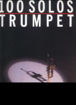 Paperback 100 Solos: Trumpet Book