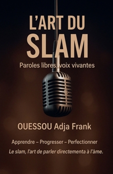 Paperback L'Art Du Slam [French] Book