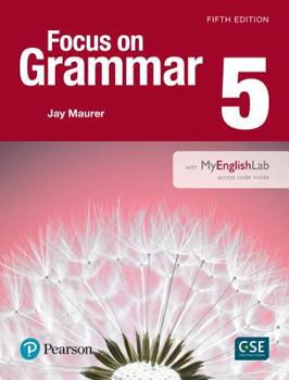 Paperback Focus on Grammar 5 with Mylab English Book