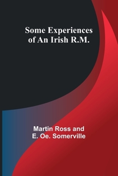 Paperback Some Experiences of an Irish R.M. Book