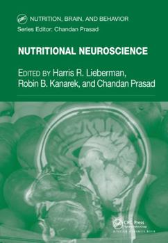 Hardcover Nutritional Neuroscience (Nutrition, Brain and Behavior) Book