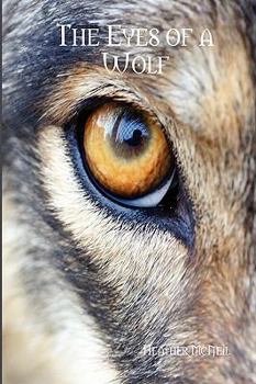 Hardcover The Eyes of a Wolf Book