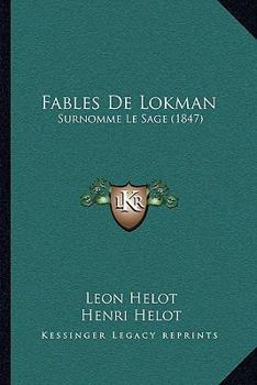Paperback Fables De Lokman: Surnomme Le Sage (1847) [French] Book