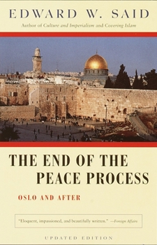 Paperback The End of the Peace Process: Oslo and After Book