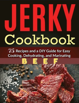 Paperback Easy and Delicious Beef Jerky Homemade Recipes Book