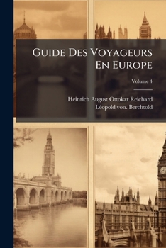 Paperback Guide Des Voyageurs En Europe; Volume 4 [French] Book