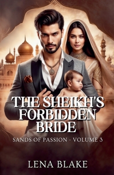 The Sheikh's Forbidden Bride (Sands of Passion)
