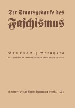 Paperback Der Staatsgedanke Des Faschismus [German] Book