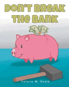 Paperback Don't Break The Bank Book