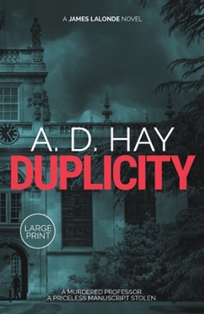 Paperback Duplicity: A James Lalonde Novel [Large Print] Book