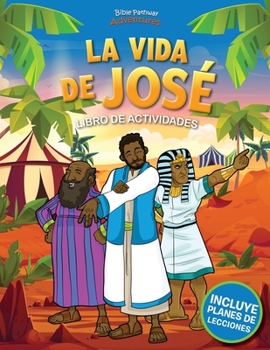 Paperback La vida de José: Libro de actividades [Spanish] Book