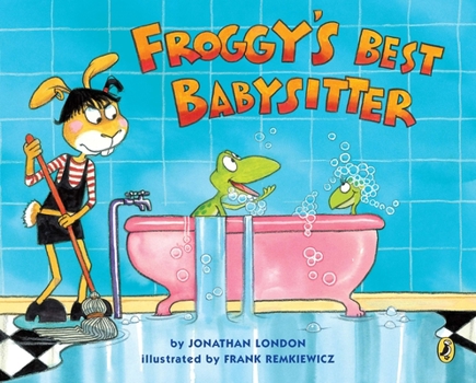 Froggy's Best Babysitter - Book  of the Froggy