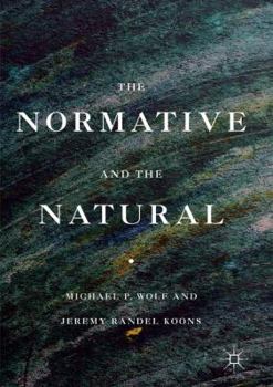 Paperback The Normative and the Natural Book