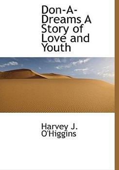 Don-A-Dreams a Story of Love and Youth