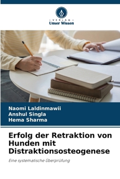 Paperback Erfolg der Retraktion von Hunden mit Distraktionsosteogenese [German] Book