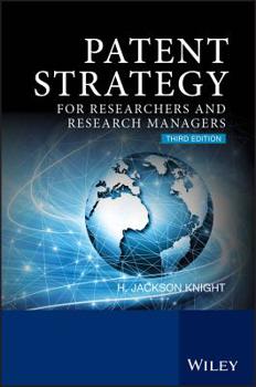 Paperback Patent Strategy: For Researchers and Research Managers Book
