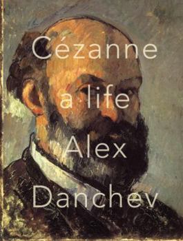 Hardcover Cezanne: A Life Book