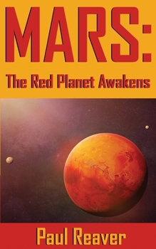 Paperback Mars: The Red Planet Awakens Book