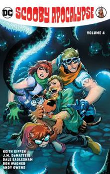 Paperback Scooby Apocalypse Vol. 4 Book