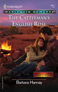 The Cattleman's English Rose - Book #1 of the Southern Cross Ranch