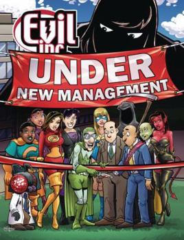 Paperback Evil Inc: Under New Management Book