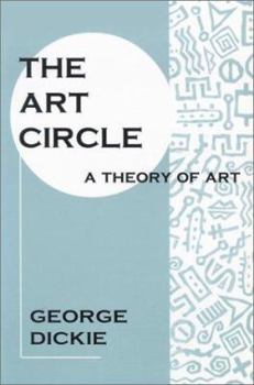 Paperback The Art Circle: A Theory of Art Book