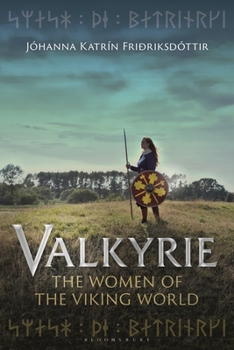 Paperback Valkyrie: The Women of the Viking World Book