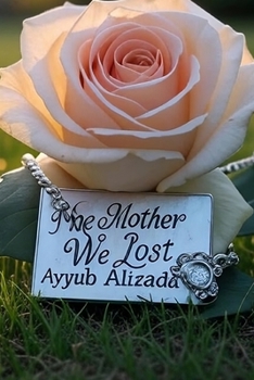 Paperback The Mother We Lost Book
