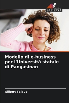 Paperback Modello di e-business per l'Università statale di Pangasinan [Italian] Book