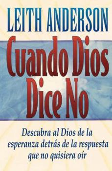 Paperback Cuando Dios Dice No = When God Says No [Spanish] Book