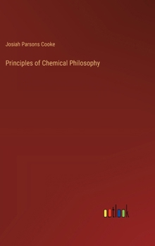 Hardcover Principles of Chemical Philosophy Book