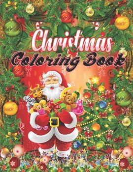 Christmas Coloring Book: An Adult Coloring Book with Fun, Easy, and Relaxing Designs (Volume 1)