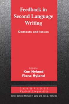 Paperback Feedback in Second Language Writing: Contexts and Issues Book
