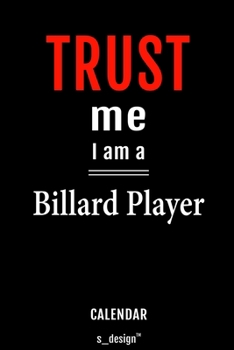 Calendar for Billard Players / Billard Player: Everlasting Calendar / Diary / Journal (365 Days / 3 Days per Page) for notes, journal writing, event planner, quotes & personal memories