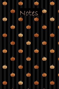 Notes: Fun Pumpkin Notebook with Halloween Themed Black and Orange Cover|6x9|Wide-Ruled| Perfect Gift for Halloween, Thanksgiving or Fall Holiday| Use ... Ideas, School, To-Do-List,Creative Ideas