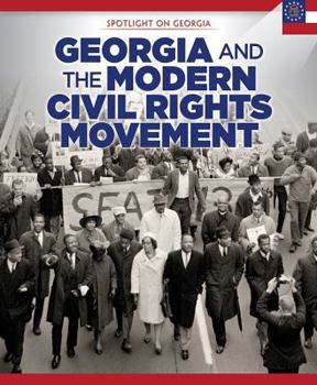 Library Binding Georgia and the Modern Civil Rights Movement Book