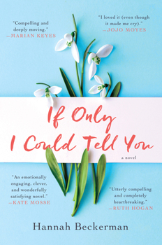 Hardcover If Only I Could Tell You Book