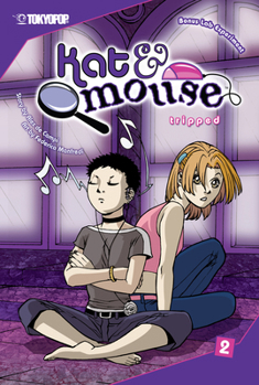 Kat & Mouse Volume 2 (Kat and Mouse (Graphic Novels)) - Book #2 of the Kat & Mouse