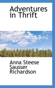 Paperback Adventures in Thrift Book