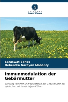Paperback Immunmodulation der Gebärmutter (German Edition) [German] Book