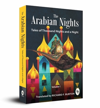 Paperback The Arabian Nights: Tales of Thousand Nights and a Night: Volume 1 Book