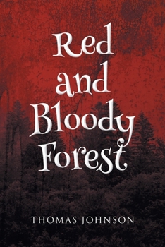 Paperback Red and Bloody Forest Book