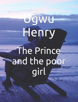Paperback The Prince and the poor girl Book