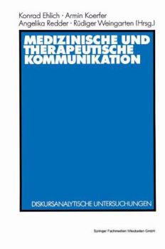 Paperback Medizinische Und Therapeutische Kommunikation [German] Book