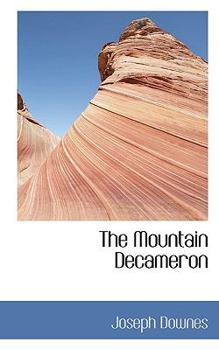 Paperback The Mountain Decameron Book