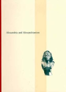 Paperback Alexandria and Alexandrianism Book
