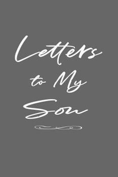 Paperback Father Son Journal: Letters to My Son from Dad - Minimalist Gray Lined Journal Book