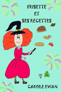 Paperback Frisette et ses recettes [French] Book