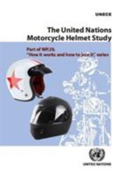 The United Nations Motorcycle Helmet Study
